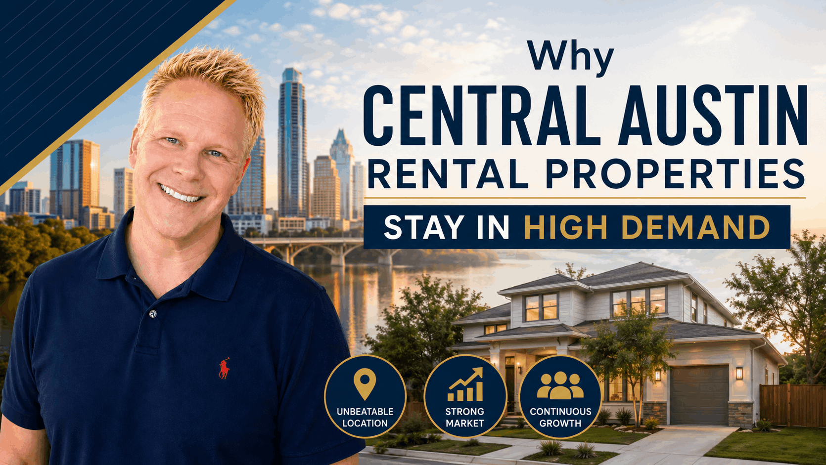 Why Central Austin Rental Properties Stay in High Demand