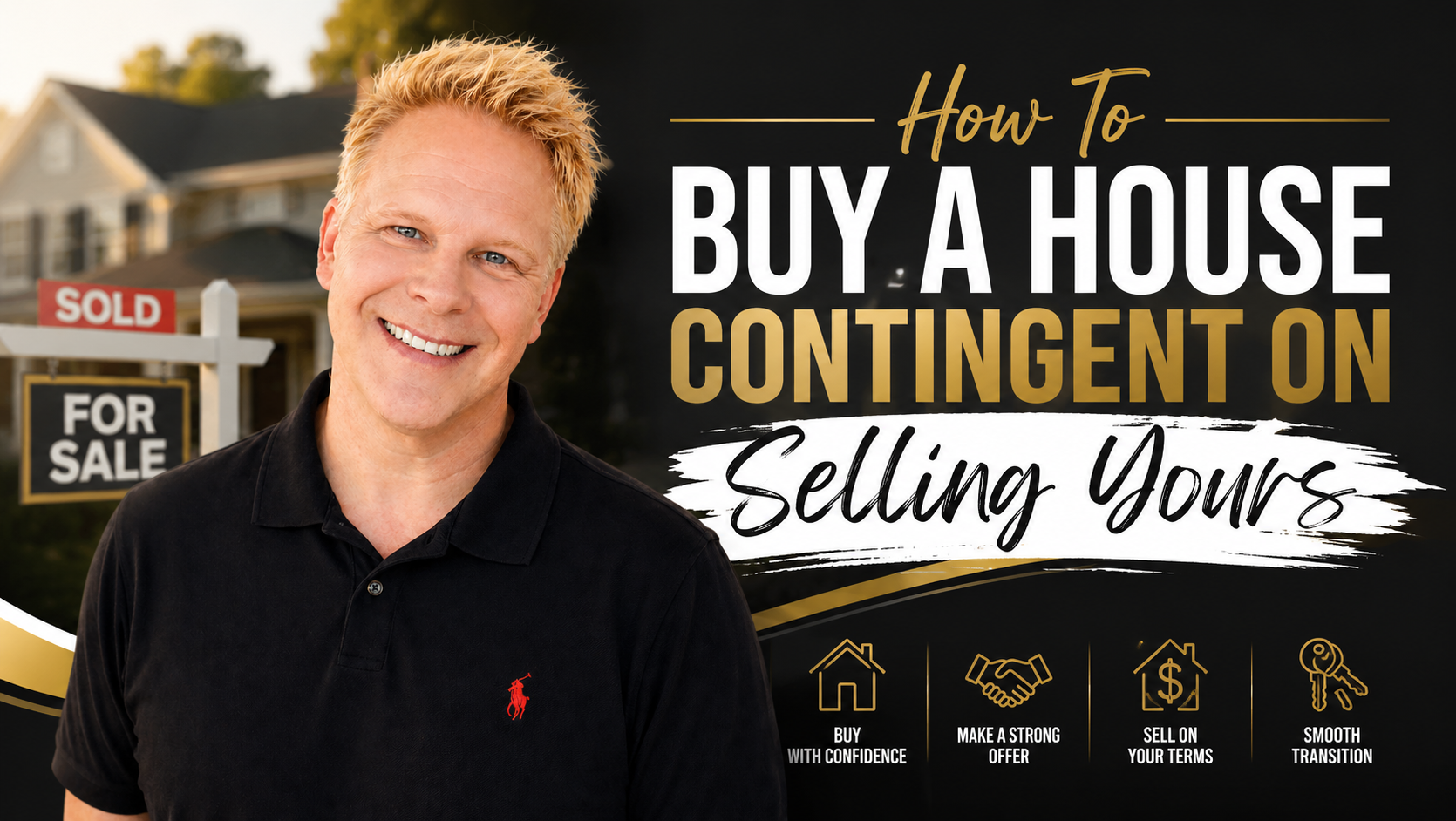 How To Buy A House Contingent On Selling Yours