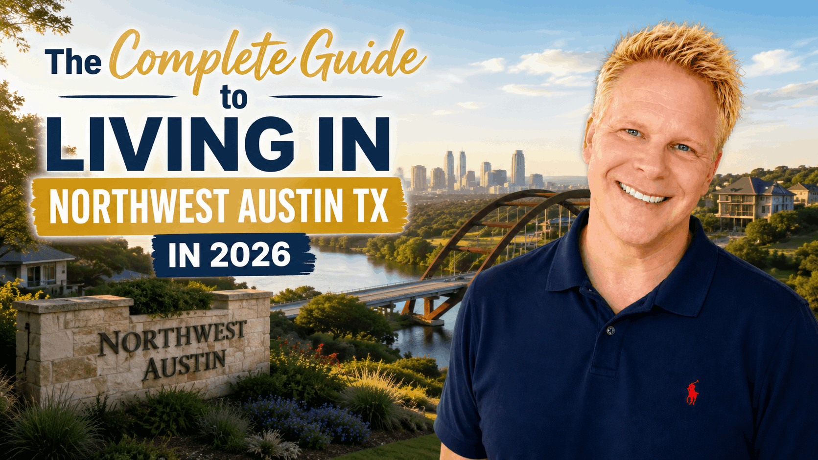 The Complete Guide to Living in Northwest Austin TX in 2026