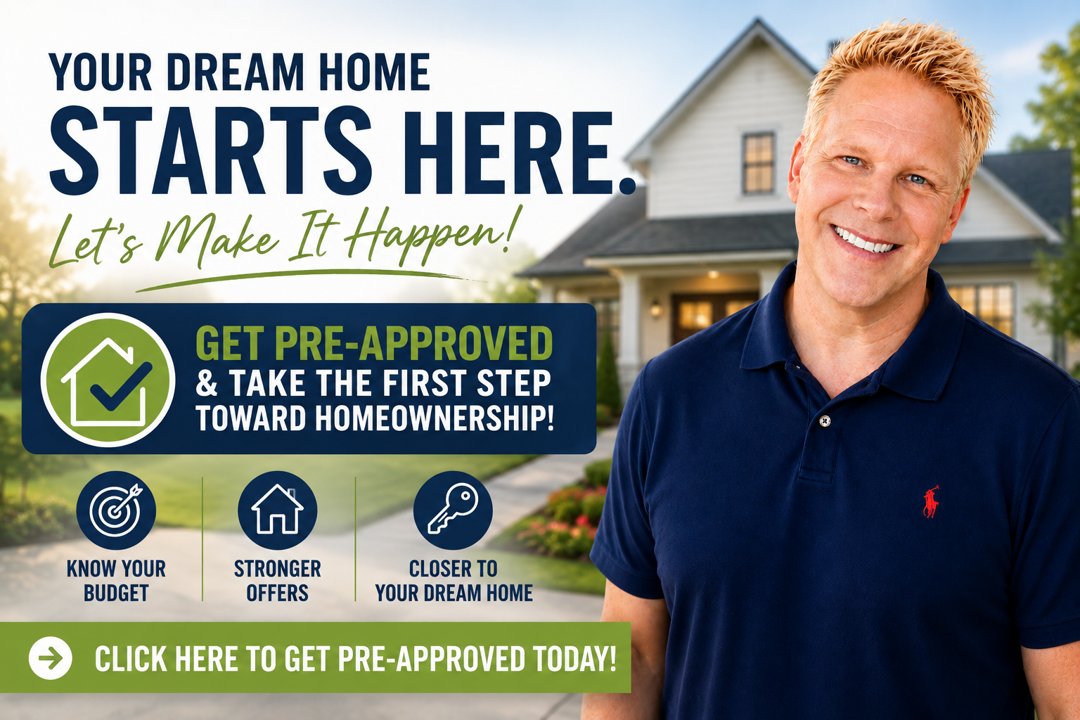 Your Dream Home Starts Here