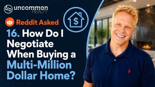Reddit Asked "How Do I Negotiate When Buying a Multi-Million Dollar Home?"