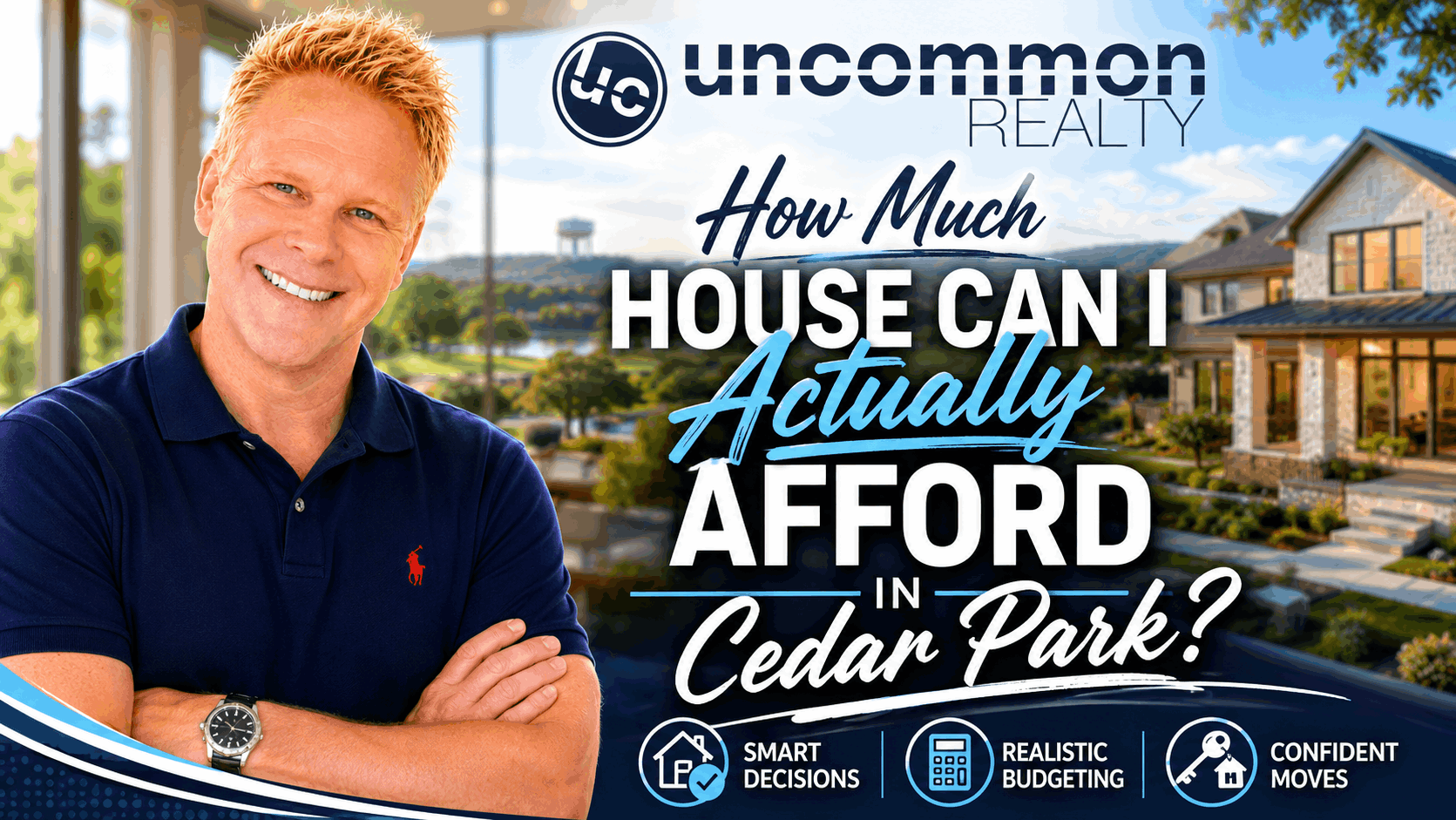 How Much House Can I Actually Afford in Cedar Park?