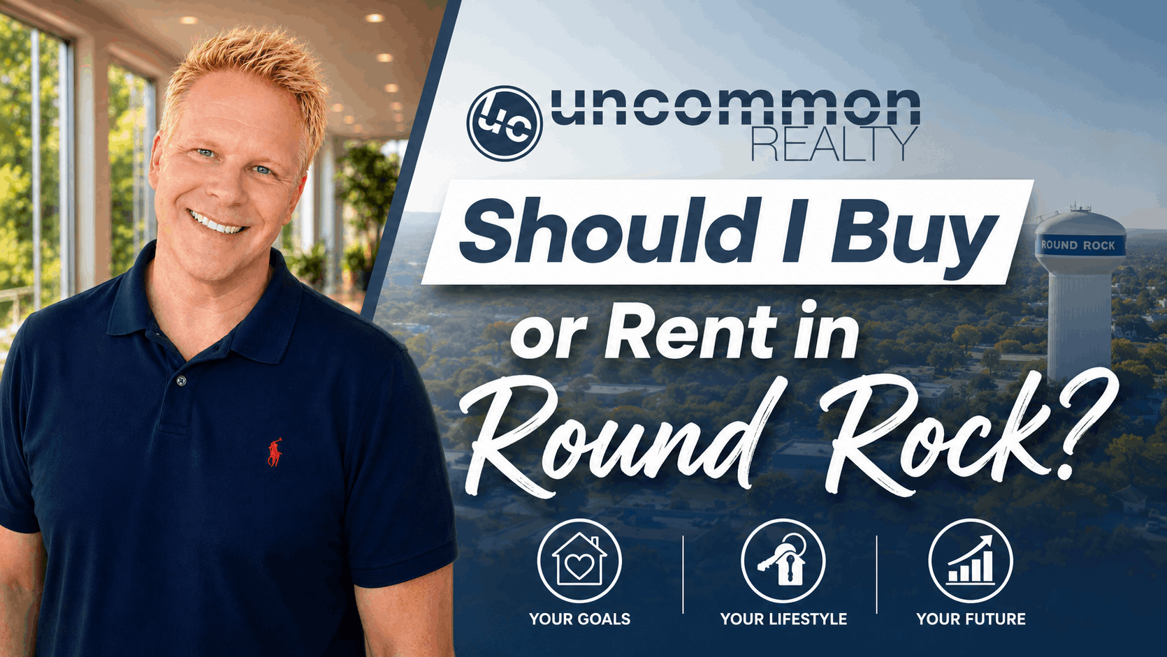 Should I Buy or Rent in Round Rock?