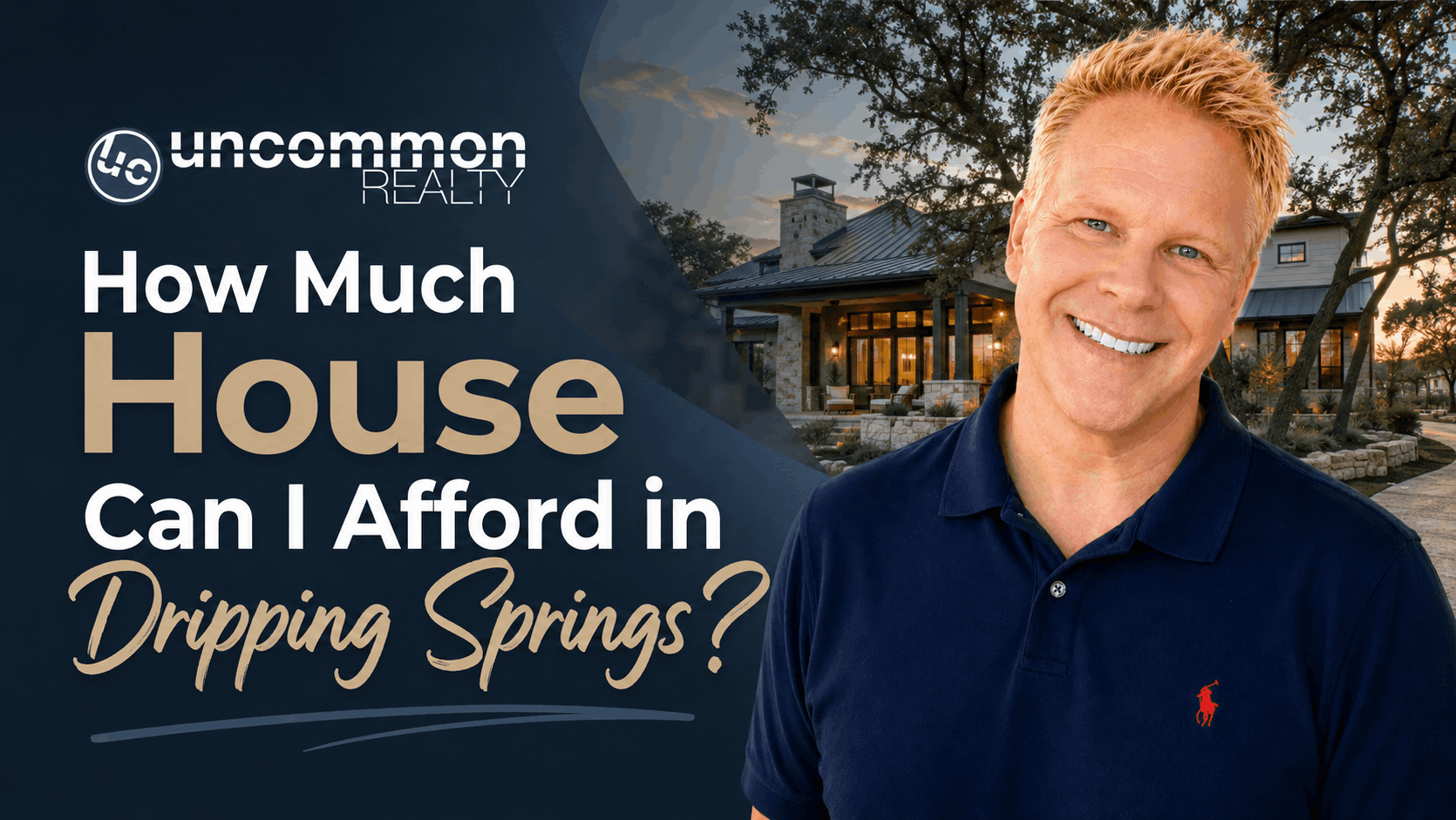 How Much House Can I Afford in Dripping Springs?