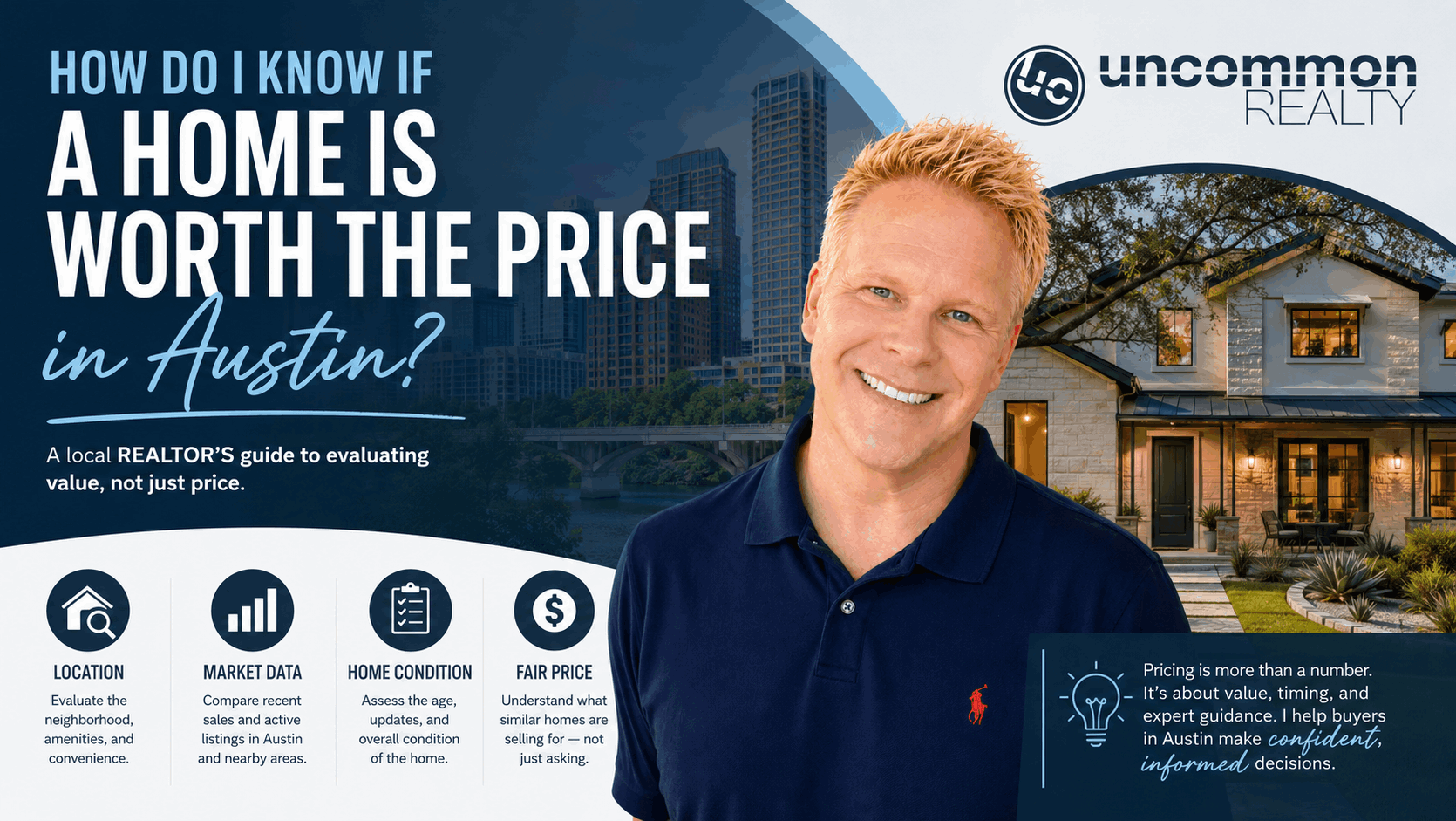 How Do I Know If a Home Is Worth the Price in Austin?