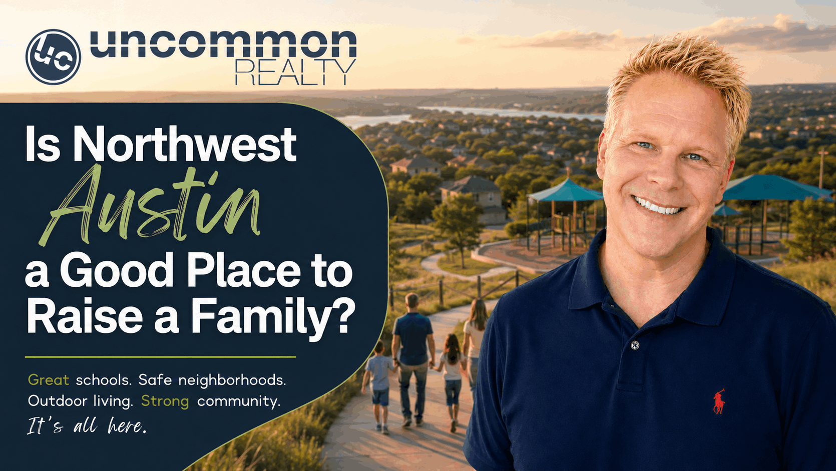 Is Northwest Austin a Good Place to Raise a Family?