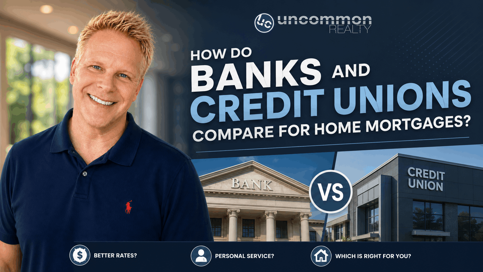 How Do Banks and Credit Unions Compare for Home Mortgages?