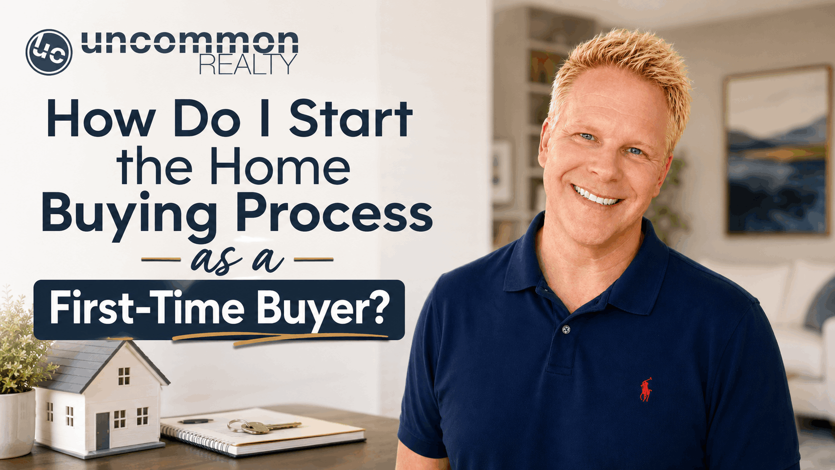 How Do I Start the Home Buying Process as a First-Time Buyer?