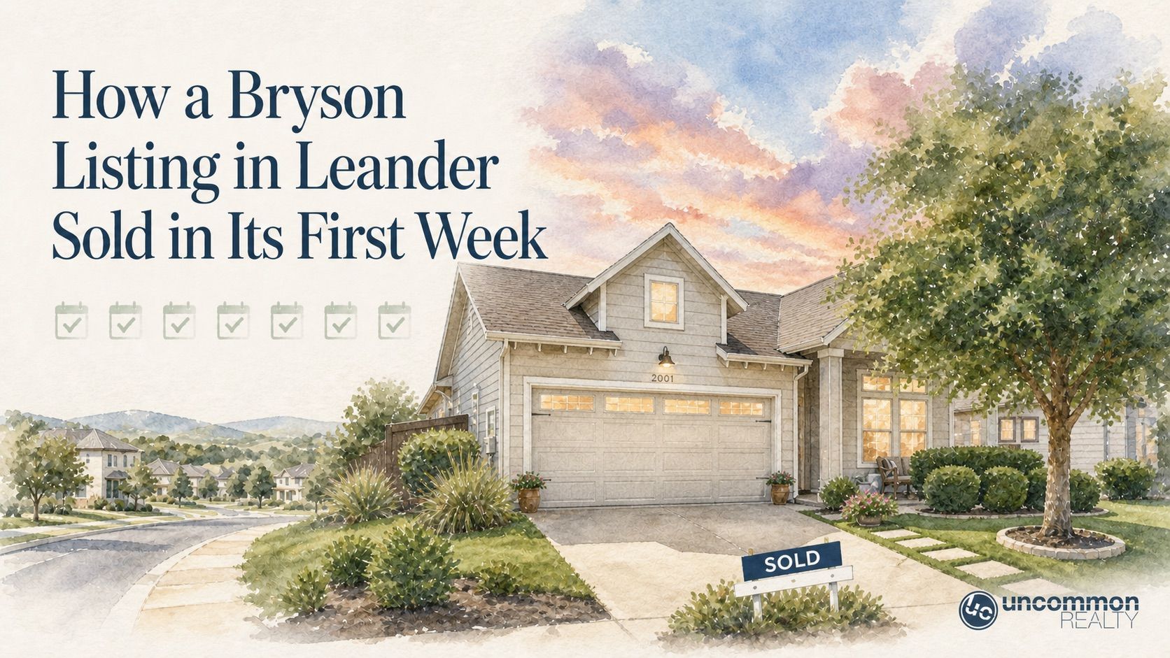 How a Bryson Listing in Leander Sold in Its First Week