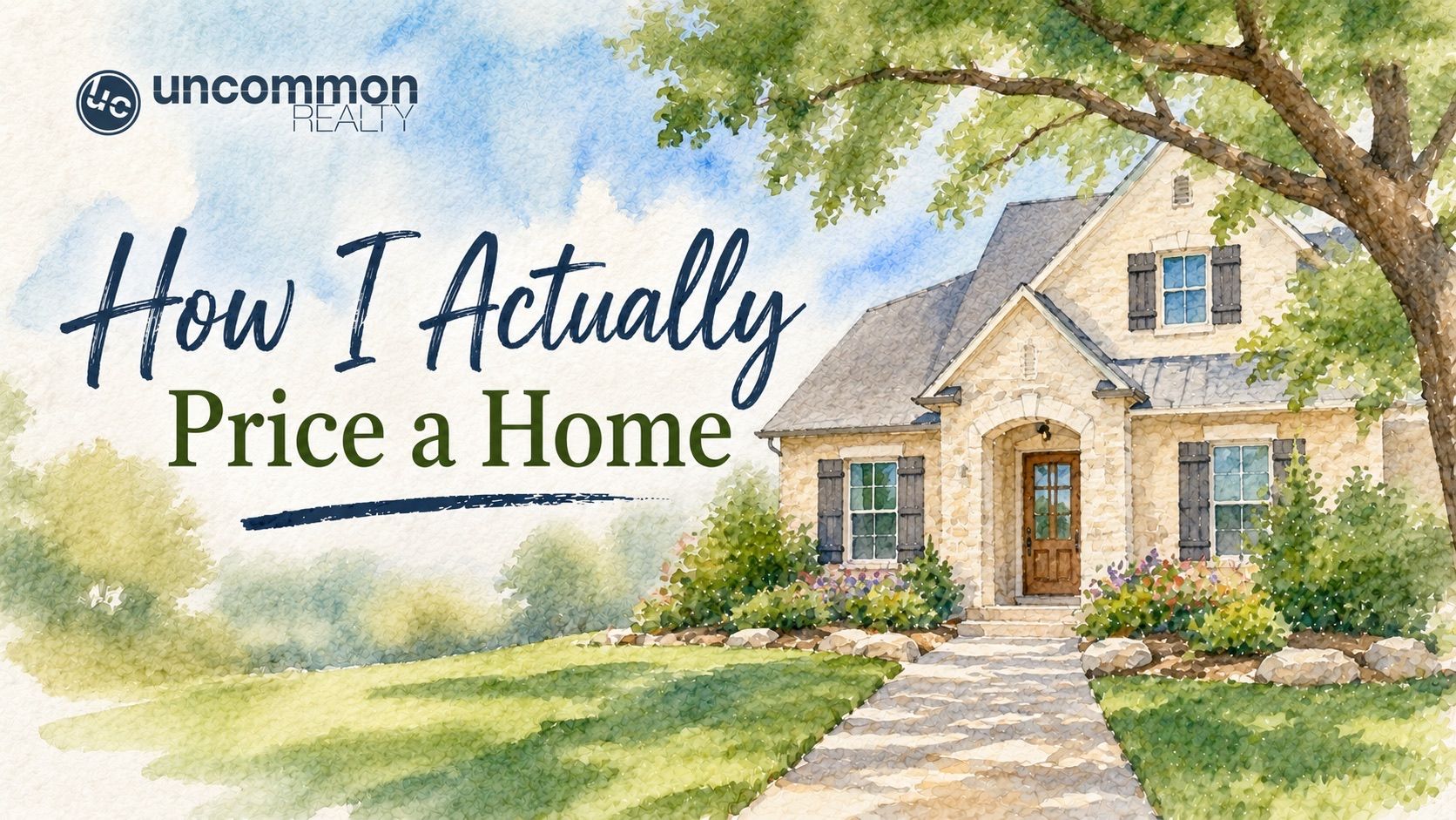 How I Actually Price a Home