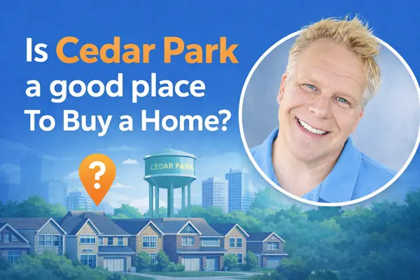 Is Cedar Park A Good Place To Buy A Home?,Robbie English