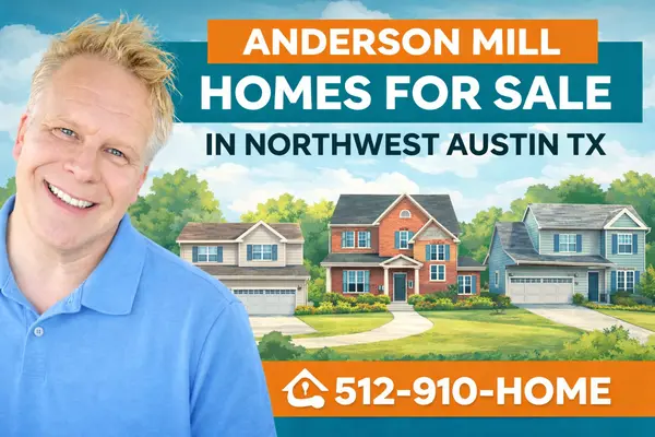Anderson Mill Homes For Sale In Northwest Austin TX,Robbie English