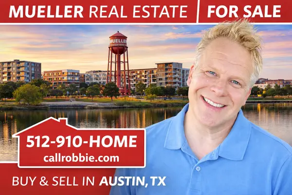 Mueller Real Estate For Sale In Austin TX,Robbie English