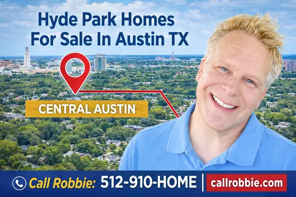 Hyde Park Homes For Sale In Austin TX,Robbie English