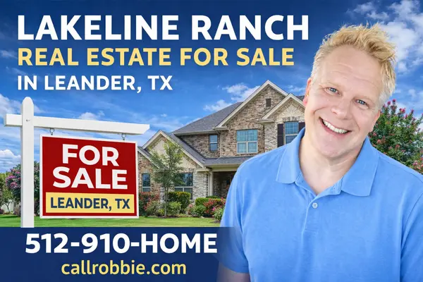 Lakeline Ranch Real Estate For Sale In Leander TX,Robbie English
