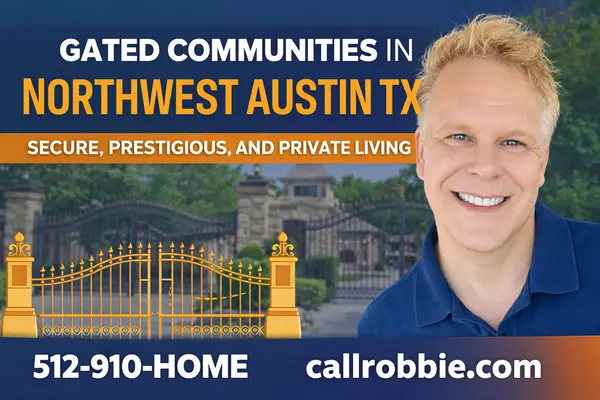 Gated Communities In Northwest Austin TX,Robbie English