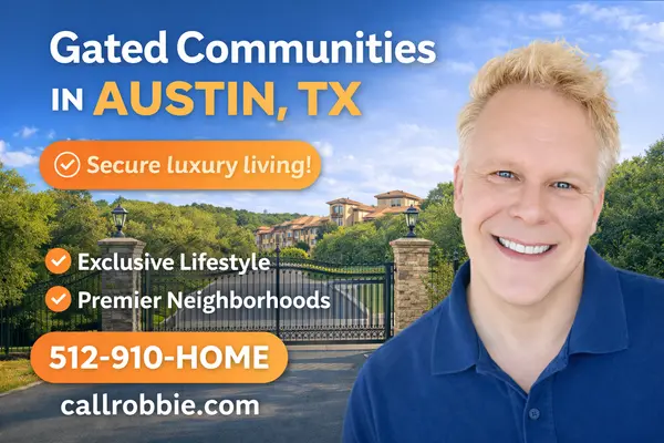 Gated Communities In Austin TX,Robbie English