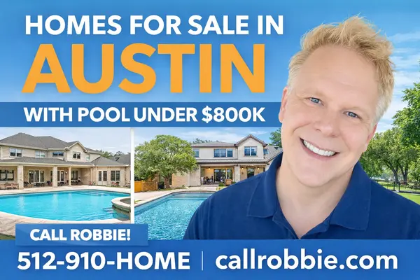 Homes For Sale In Austin With Pool Under $800K,Robbie English