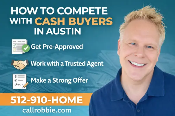 How To Compete With Cash Buyers In Austin