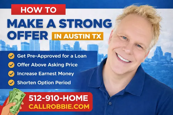 How To Make A Strong Offer In Austin TX