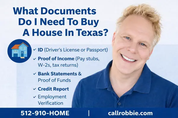 What Documents Do I Need To Buy A House In Texas,Robbie English