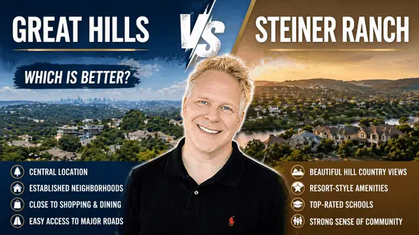 Great Hills VS Steiner Ranch: Which Is Better,Robbie English
