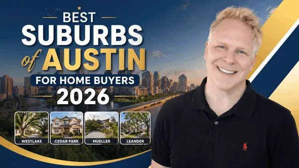 Best Suburbs Of Austin For Home Buyers in 2026,Robbie English