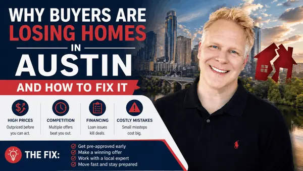 Why Buyers Are Losing Homes In Austin And How To Fix It,Robbie English