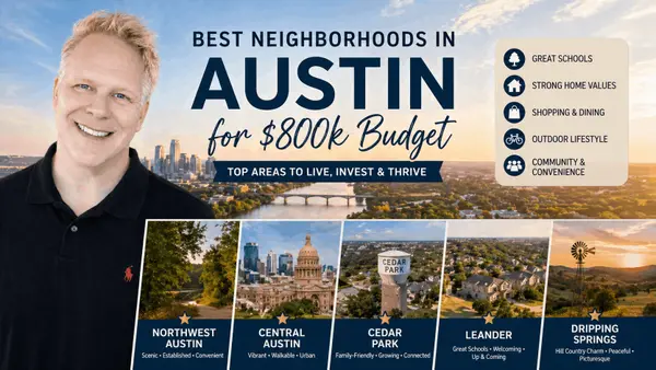 Best Neighborhoods In Austin For $800K Budget