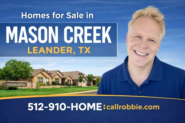 Mason Creek Homes For Sale In Leander TX,Robbie English
