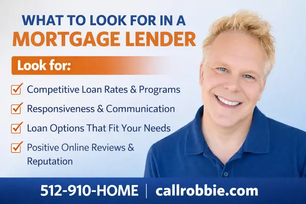 What To Look For In A Mortgage Lender,Robbie English