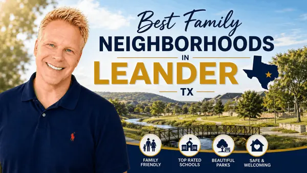 Best Family Neighborhoods in Leander TX