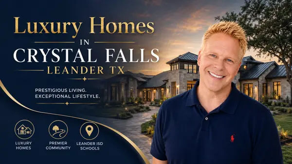 Luxury Homes in Crystal Falls Leander TX,Robbie English