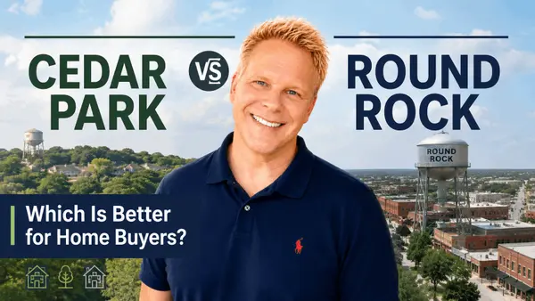 Cedar Park vs Round Rock: Which Is Better for Home Buyers?