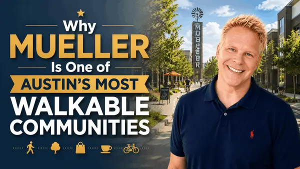 Why Mueller Is One of Austin’s Most Walkable Communities,Robbie English