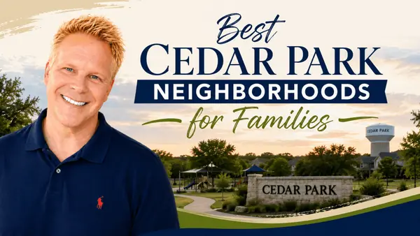 Best Cedar Park Neighborhoods for Families