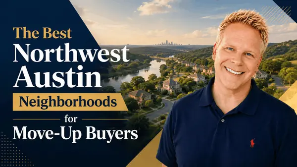The Best Northwest Austin Neighborhoods for Move-Up Buyers,Robbie English