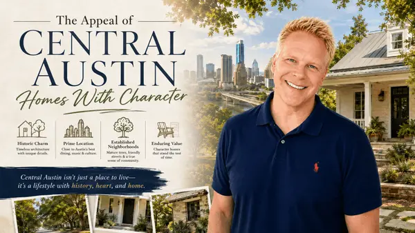 The Appeal of Central Austin Homes With Character,Robbie English
