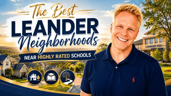 The Best Leander Neighborhoods Near Highly Rated Schools,Robbie English
