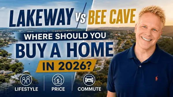 Lakeway vs Bee Cave: Where Should You Buy a Home in 2026? (Lifestyle, Price, Commute),Robbie English