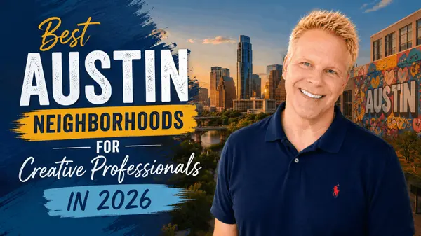 Best Austin Neighborhoods for Creative Professionals in 2026
