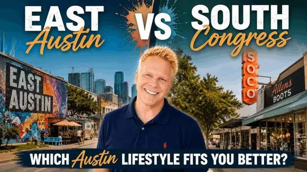 East Austin vs South Congress: Which Austin Lifestyle Fits You Better?