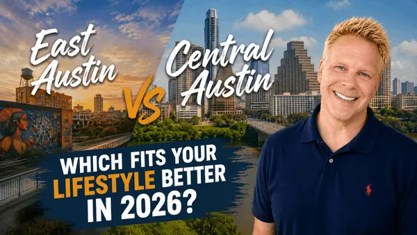East Austin vs Central Austin: Which Fits Your Lifestyle Better in 2026?