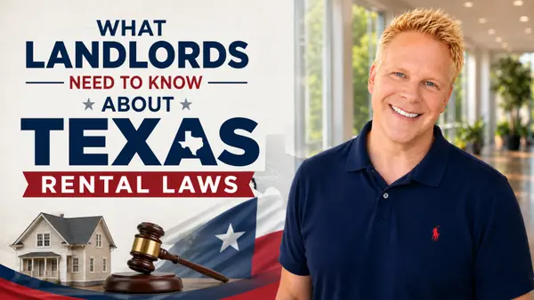 What Landlords Need to Know About Texas Rental Laws,Robbie English