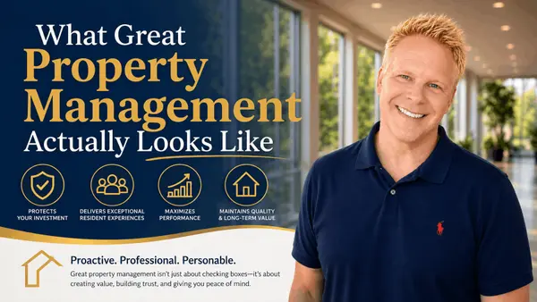What Great Property Management Actually Looks Like,Robbie English