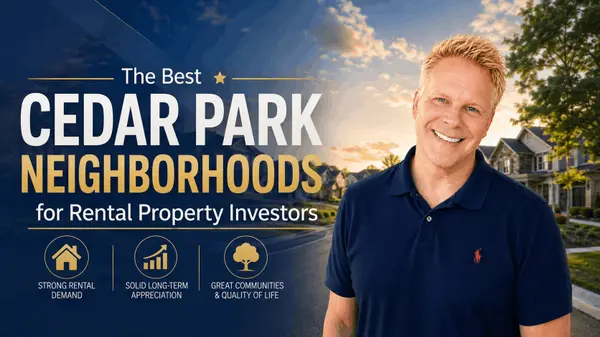The Best Cedar Park Neighborhoods for Rental Property Investors