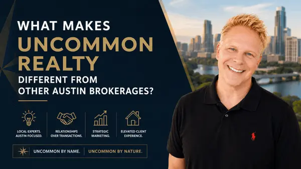 What Makes Uncommon Realty Different From Other Austin Brokerages?