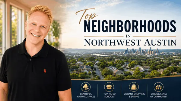 Top Neighborhoods in Northwest Austin,Robbie English