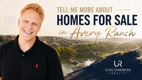 Tell Me More About Homes For Sale in Avery Ranch,Robbie English