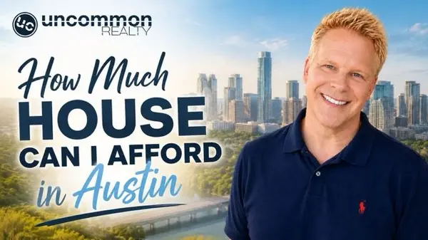How Much House Can I Afford in Austin?